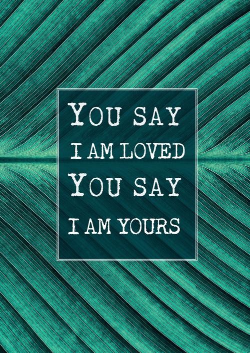 Poster A3 'You say I am Yours' - MA33133 -  Posters A3 bij MajesticAlly